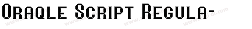Oraqle Script Regula字体转换